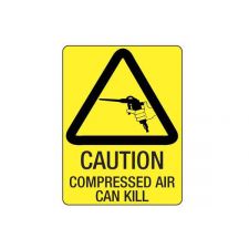 Sign - Compressed Air Can Kill' 450x300mm Metal