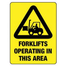 Safety Sign 'Forklifts Operating' 450x300mm Poly